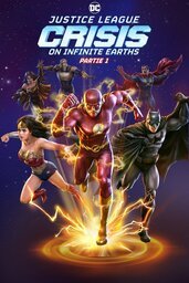 Affiche de Justice League Crisis On Infinite Earths Part One 2024